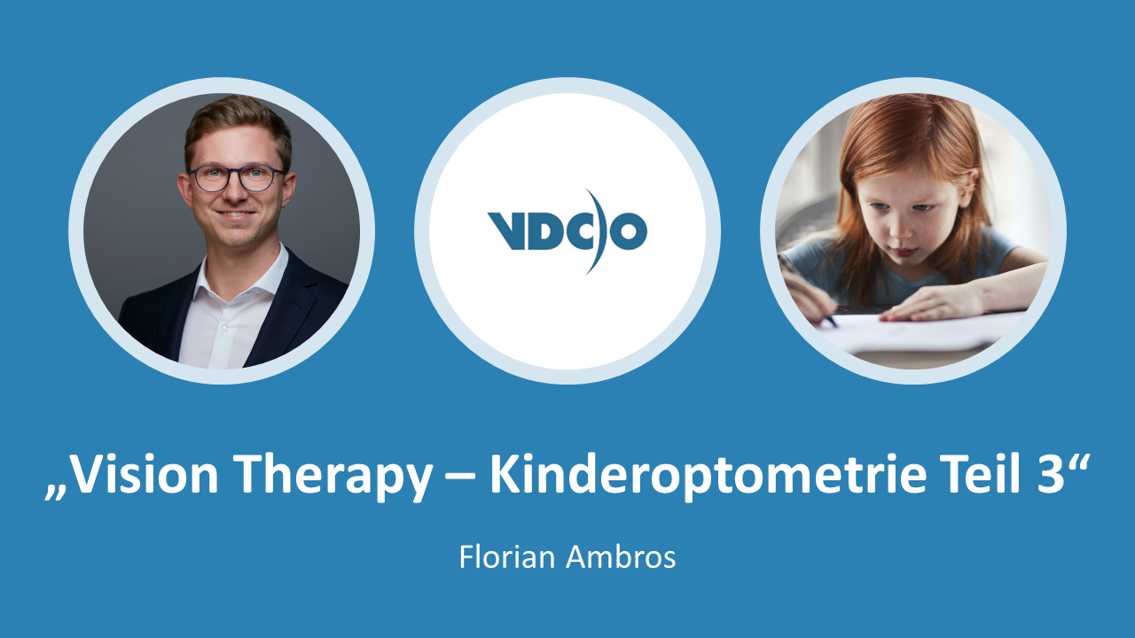Seminar-Kinderoptometrie-Teil3- Florian-Ambos-VDCO-COE